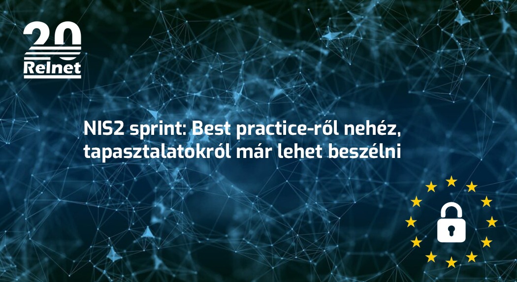 NIS2 sprint: „best practice”-ről nehéz, tapasztalatokról már lehet beszélni